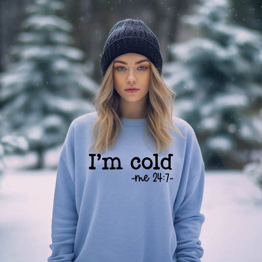 I'm Cold (Black Font)