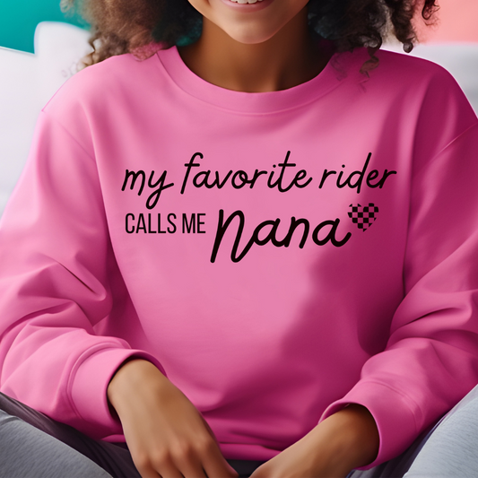 My Favorite Rider Calls Me Nana