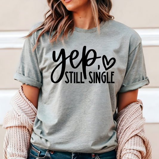 Yep, Still Single